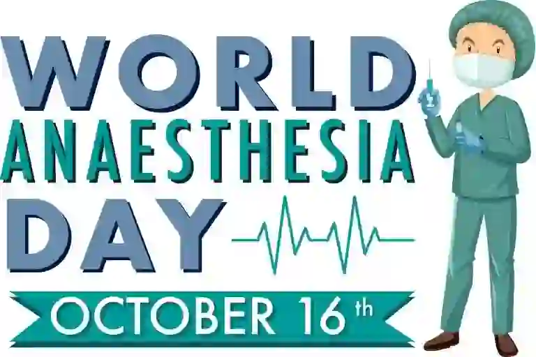 World Anaesthesia Day: 16 October, 2024